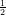 1
2