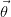 ⃗θ